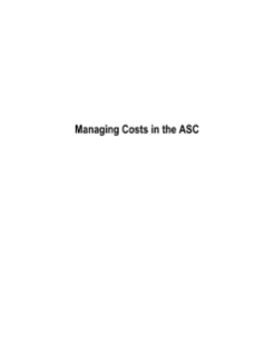 Managing Costs in the ASC Webinar Outline