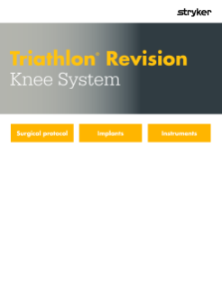 Triathlon® Revision Knee surgical protocol (includes cones) 