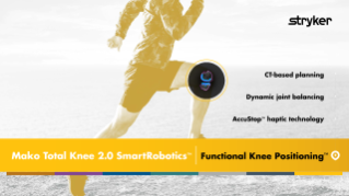 Functional Knee Positioning™ guide – Mako Total Knee 2.0