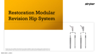 Restoration Modular Revision Hip System  slide deck