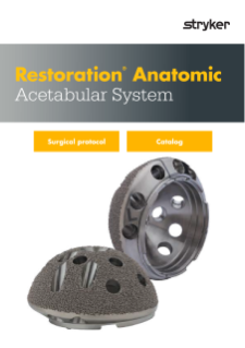 Restoration Anatomic Acetabular System surgical protocol